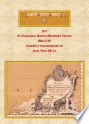 Libro Plano de las Islas de Canaria. Por D. Francisco Xavier Machado Fiesco. Año 1762