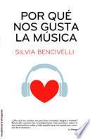 Libro Por qué nos gusta la música