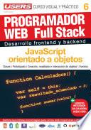 PROGRAMACION WEB Full Stack 6 - JavaScript orientado a objetos
