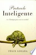 Libro Protocolo inteligente/ Intelligent Protocol