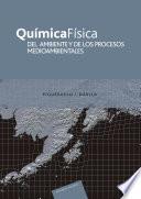 Libro Química física del ambiente y de los procesos medioambientales