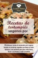 Libro Recetas de tentempiés veganos por Heather Hope