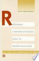 Libro Reformas constitucionales para la modernización