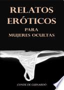 Libro Relatos Eróticos para Mujeres Ocultas