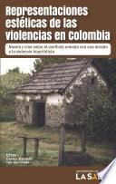 Libro Representaciones estéticas de la violencia en Colombia