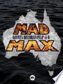Revista Historias Pulp #6 Mad Max