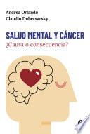 Libro Salud mental y cáncer: ¿Causa o consecuencia?