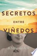 Libro Secretos entre viñedos