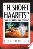 Libro “EL SHOFET HAARETS”