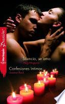 Libro Silencio, se ama/Confesiones íntimas