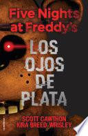 Libro SPA-5 NIGHTS AT FREDDYS LOS OJ