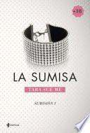 Libro Sumisión 1. La sumisa