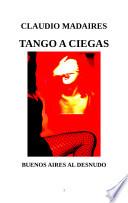 Tango a Ciegas
