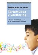 Tartamudez y Cluttering