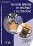 Libro Técnicas básicas de mecánica y electricidad