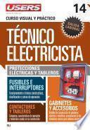 Libro Técnico electricista 14 - Protecciones eléctricas y tableros