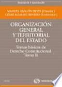 Libro Temas básicos de derecho constitucional: Organización general y territorial del Estado