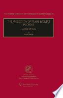 Libro The Protection of Trade Secrets in China