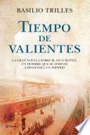 Libro Tiempo de valientes