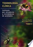Libro TOXINOLOGIA CLINICA. LESIONES POR PICADURAS Y MORDEDURAS DE ANIMALES