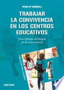 Libro Trabajar la Convivencia en centros educativos