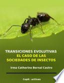 Libro Transiciones evolutivas: el caso de las sociedades de insectos