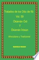 TRATADO DE LOS ODU DE IFA VOL.59 OKANROAN ODI-OKANRAN IROSUN