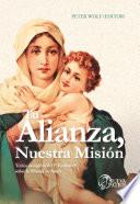 Libro Tu Alianza, nuestra misión