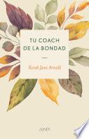 Libro Tu coach de la bondad