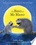 Libro Un Beso en Mi Mano (The Kissing Hand)