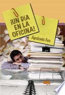 Libro ¡Un día en la oficina!