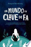 Libro Un mundo en clave de Fa