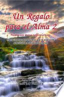 Libro Un Regalo para el Alma Vol 2