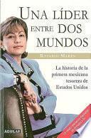 Libro Una líder entre dos mundos