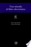 Libro Una mirada al libro electrónico