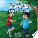 Libro Vamos a jugar a pilla-pilla / Let’s Play Tag