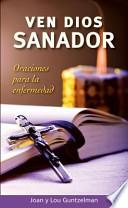 Libro Ven Dios Sanador