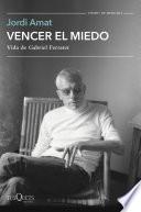 Libro Vencer el miedo