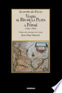 Libro Viajes al Río de la Plata y a Potosí (1657-1660)