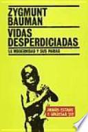 Libro Vidas desperdiciadas