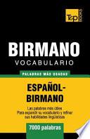 Libro Vocabulario Español-Birmano - 7000 Palabras Más Usadas