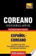 Libro Vocabulario Espanol-Coreano - 9000 Palabras Mas Usadas