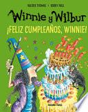 Libro Winnie Y Wilbur. ¡feliz Cumpleaños, Winnie! (Nueva Edición)