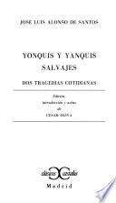 Libro Yonquis y yanquis ; Salvajes